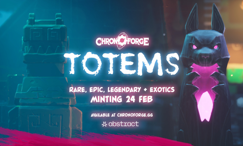 Chronofororge anuncia Totem NFT Mint na cadeia abstrata